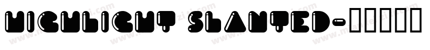 Highlight slanted字体转换